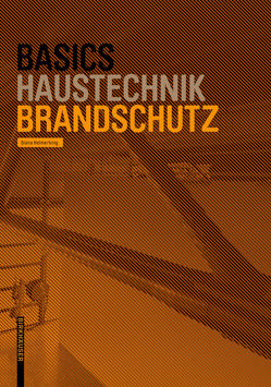 Basics Brandschutz von Bielefeld,  Bert, Helmerking,  Diana