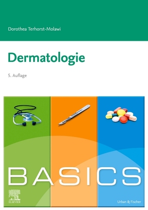 BASICS Dermatologie von Terhorst-Molawi,  Dorothea