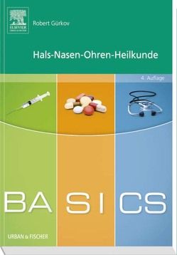 BASICS Hals-Nasen-Ohren-Heilkunde von Gürkov,  Robert