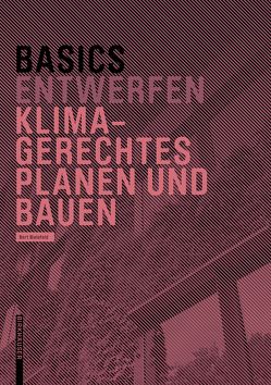 Basics Klimagerechtes Planen und Bauen von Bielefeld,  Bert