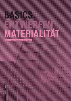 Basics Materialität von Drexler,  Hans, Hegger,  Manfred, Zeumer,  Martin