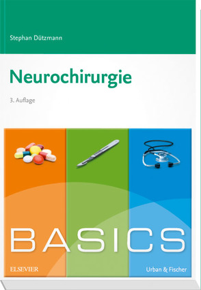 BASICS Neurochirurgie von Dützmann,  Stephan