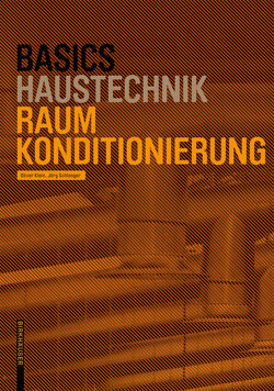 Basics Raumkonditionierung, 2.A. von Klein,  Oliver, Schlenger,  Jörg