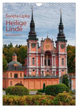 Basilika Heilige Linde in Polen (Wandkalender 2024 DIN A4 hoch), CALVENDO Monatskalender von Maertens,  Bernd