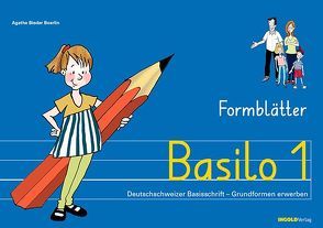 Basilo 1 – Formblätter von Bieder Boerlin,  Agathe, Bromundt,  Corinne