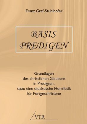 Basis predigen von Graf-Stuhlhofer,  Franz