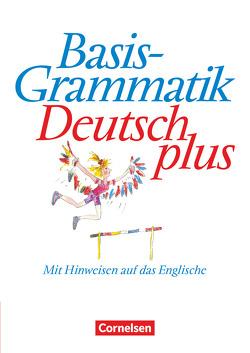 Basisgrammatik Deutsch plus – Mit Hinweisen auf das Englische von Tietz,  Heike