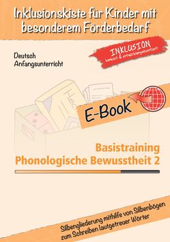 Basistraining: Phonologische Bewusstheit 2 von Sonnenberg,  Jens