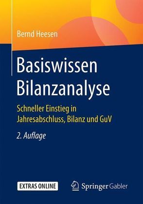 Basiswissen Bilanzanalyse von Heesen,  Bernd