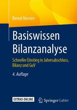 Basiswissen Bilanzanalyse von Heesen,  Bernd