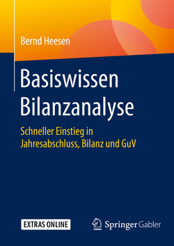 Basiswissen Bilanzanalyse von Heesen,  Bernd