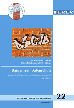 Basiswissen Datenschutz von Lehmann,  M. Karl-Heinz, Radewagen,  Christof, Stücker,  Ulrike