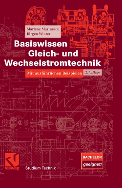 Basiswissen Gleich- und Wechselstromtechnik von Marinescu,  Marlene, Winter,  Jürgen