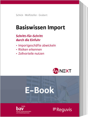 Basiswissen Import (E-Book) von Grubert,  Nora, Sausen,  Svenja, Schick,  Stefanie
