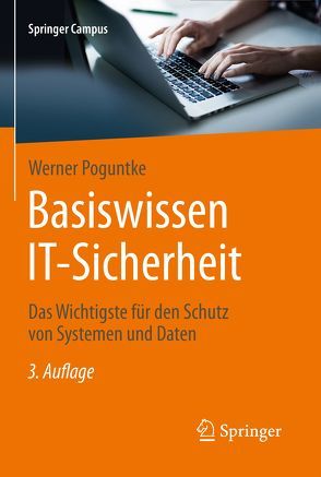 Basiswissen IT-Sicherheit von Poguntke,  Werner