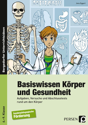 Basiswissen Körper und Gesundheit von Eggert,  Jens