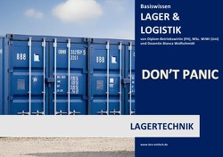 BASISWISSEN – LAGER & LOGISTIK – LAGERTECHNIK von Wolfschmidt,  Bianca