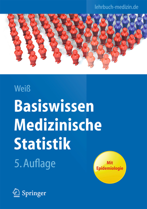 Basiswissen Medizinische Statistik von Weiß,  Christel