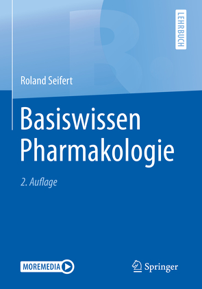 Basiswissen Pharmakologie von Seifert,  Roland