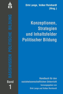 Basiswissen Politische Bildung Band 1 von Lange,  Dirk, Reinhardt,  Volker