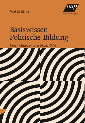 Basiswissen Politische Bildung von Gärtner,  Reinhold