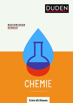 Basiswissen Schule – Chemie 5. bis 10. Klasse von Ernst,  Christine, Pews-Hocke,  Christa, Puhlfürst,  Claudia, Schönherr,  Martin