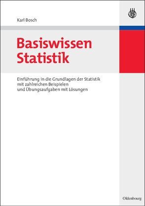 Basiswissen Statistik von Bosch,  Karl