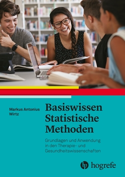 Basiswissen Statistische Methoden von Wirtz,  Markus