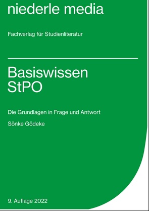 Basiswissen StPO – 2022 von Gödeke,  Sönke