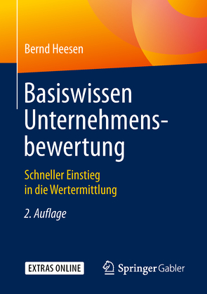 Basiswissen Unternehmensbewertung von Heesen,  Bernd