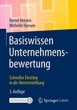 Basiswissen Unternehmensbewertung von Heesen,  Bernd, Heesen,  Michelle