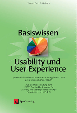 Basiswissen Usability und User Experience von Geis,  Thomas, Tesch,  Guido
