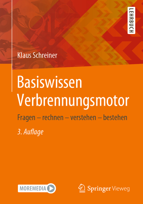 Basiswissen Verbrennungsmotor von Schreiner,  Klaus