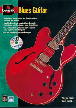 Basix® / Basix® Blues Guitar von Riker,  Wayne, Smith,  Matt