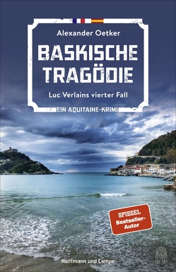 Baskische Tragödie von Oetker,  Alexander