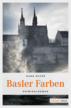 Basler Farben von Suter,  Hans