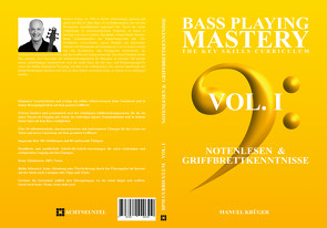 Bass Playing Mastery – The Key Skills Curriculum – Vol. I von Krüger,  Manuel