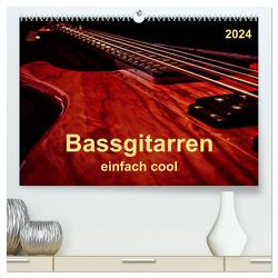 Bassgitarren – einfach cool (hochwertiger Premium Wandkalender 2024 DIN A2 quer), Kunstdruck in Hochglanz von Roder,  Peter