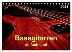 Bassgitarren – einfach cool (Tischkalender 2024 DIN A5 quer), CALVENDO Monatskalender von Roder,  Peter