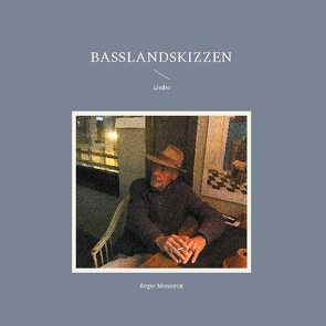 Basslandskizzen von Monnerat,  Roger