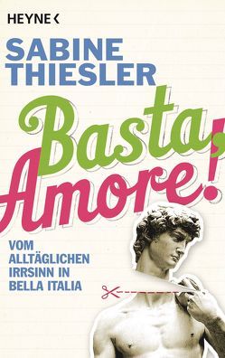 Basta, Amore! von Thiesler,  Sabine