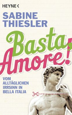 Basta, Amore! von Thiesler,  Sabine