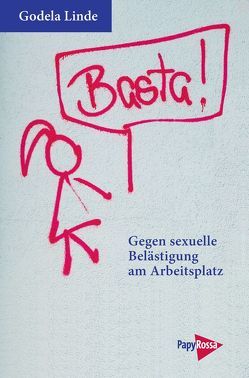 Basta! von Kurz-Scherf,  Ingrid, Linde,  Godela