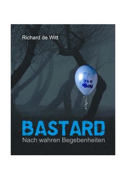 Bastard von de Witt,  Richard