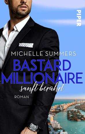 Bastard Millionaire – sanft berührt von Summers,  Michelle