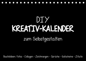 Bastelkalender: DIY Kreativ-Kalender -schwarz- (Tischkalender 2023 DIN A5 quer) von Speer,  Michael