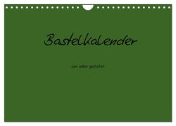 Bastelkalender – dunkel Grün (Wandkalender 2024 DIN A4 quer), CALVENDO Monatskalender von Tobias,  Nina