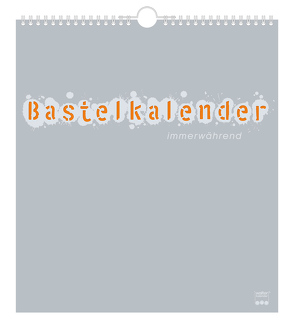 Bastelkalender Immerwährend Silber