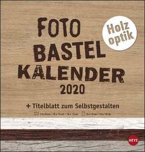 Bastelkalender Natur Holzoptik Kalender 2020 von Heye