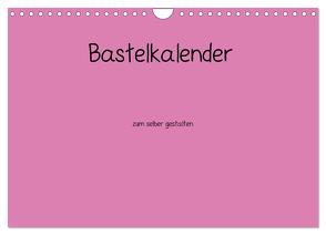 Bastelkalender – Pink (Wandkalender 2024 DIN A4 quer), CALVENDO Monatskalender von Tobias,  Nina